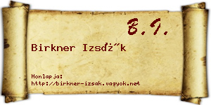 Birkner Izsák névjegykártya